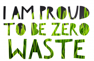 I am proud to be zero waste